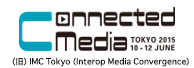 Connected Media Tokyo 2015